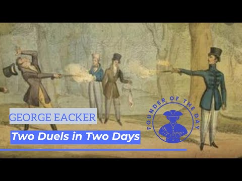 George Eacker - Two Duels in Two Days