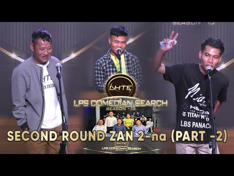 Second Round Zan 2-na  # Part - 2 # Comedian Search 2023