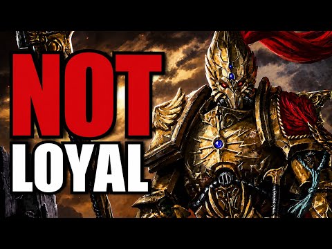 The Emperor's Most Loyal Soldiers. They Were Never Loyal | Warhammer 40k