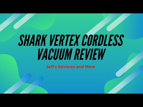 Shark Vertex Cordless Vacuum Review!