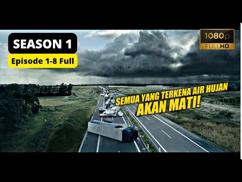 (S1) KETIKA AIR HUJAN MENGHANCURKAN DUNIA ‼️ ALUR THE RAIN SEASON 1 EPISODE 1 - 8 FULL 2 JAM
