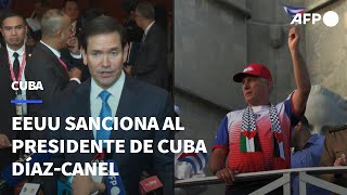 EEUU sanciona al presidente de Cuba Díaz-Canel cuatro años después de protestas históricas | AFP