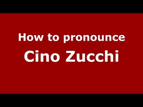 How to pronounce Cino Zucchi (Italian/Italy) - PronounceNames.com