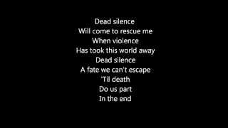 Dead Silence - Billy Talent (Lyrics on screen)