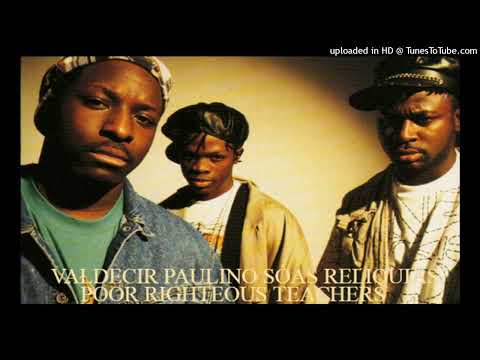 Poor Righteous Teachers - Miss Ghetto