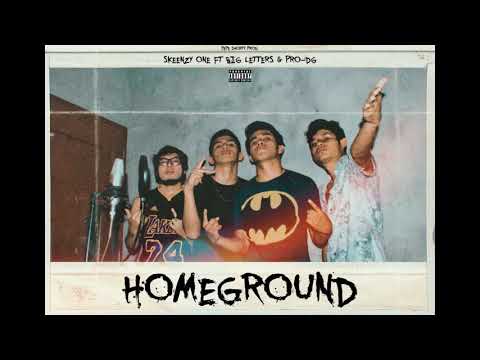 Skeenzy One Ft. Big Letters, Pro97 - Home Ground (Prod. By Pepe Shorty)