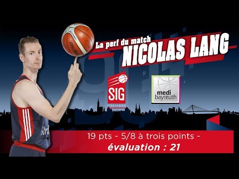 SIG Strasbourg-Bayreuth: la perf du match signée Nicolas Lang