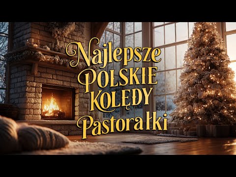 Najlepsze Polskie KOLĘDY i PASTORAŁKI ❤️🎵🌿 Święta Bożego Narodzenia 2025