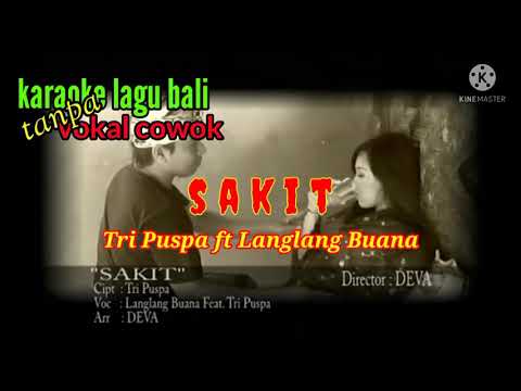 SAKIT, duet karaoke tanpa vokal cowok, Tri Puspa ft Langlang Buana, Dhiyatmika Channel