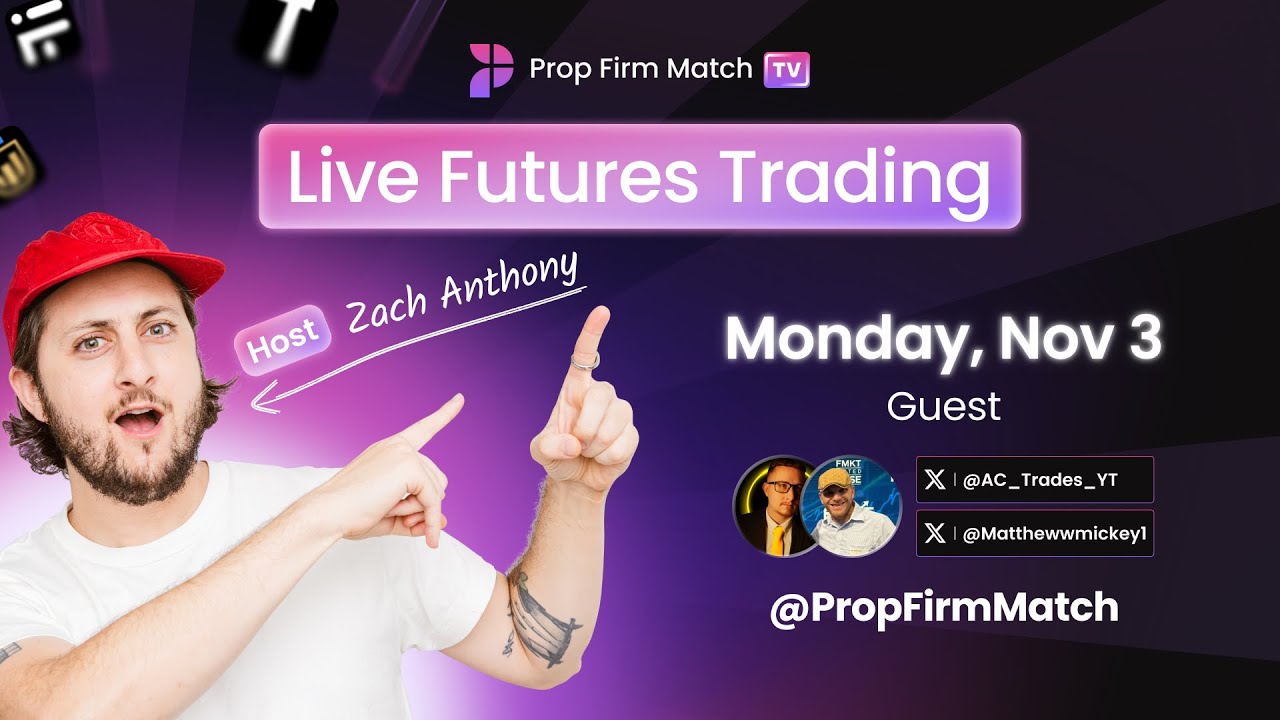 LIVE Futures Trading | New York Open with Zach, Austin Clark and Matt Mickey | Prop Firm Match TV