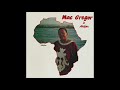Mac Gregor : Nan Ye Likan ( Official Remastered Version)