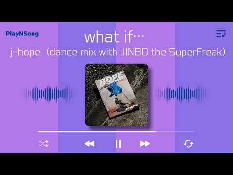 [j-hope] what if… (dance mix with JINBO the SuperFreak)