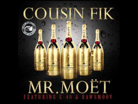 Cousin Fik ft. E-40 x Raw Smoov - Mr. Moet [Thizzler.com]