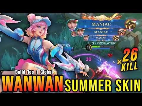 3x MANIAC + 26 Kills!! Summer Splash Wanwan SUMMER Skin!! - Build Top 1 Global Wanwan ~ MLBB