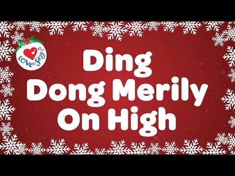 Ding Dong Merrily on High with Lyrics | Christmas Carol & Song