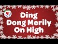 Ding Dong Merrily on High with Lyrics Christmas ...