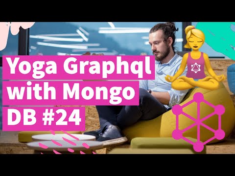 Yoga Graphql with Mongo DB Application Demo Query Mutations 24