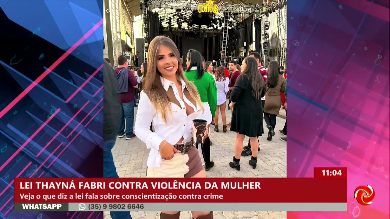 Combate à violência: Varginha sanciona Lei Thayná Fabri