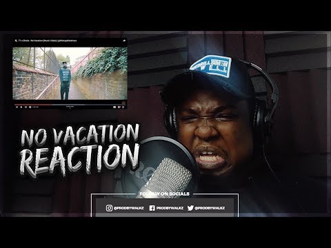 T1 x Chuks - No Vacation (Music Video) | @MixtapeMadness (REACTION)