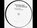 The Rough & The Quick (Illicit Vocal Mix) red snapper
