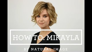 HOW TO: MIKAYLA