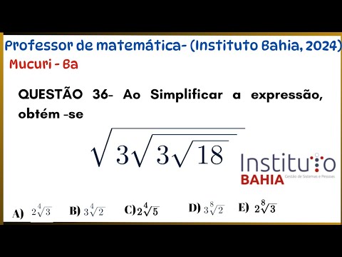 💥QUESTÃO 36-  (INSTITUTO BAHIA, 2024)- Professor de Matemática - Mucuri-BA