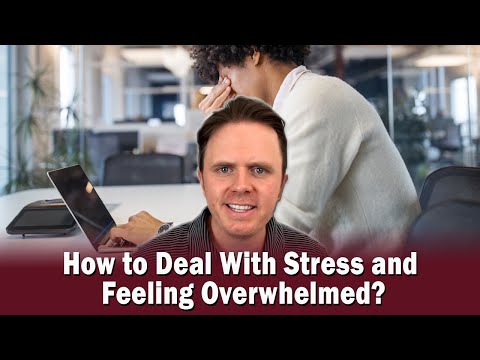 How to Deal With Stress and Feeling Overwhelmed? | Podcast #376