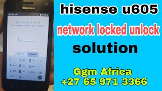 Hisense u605 network locked unlock