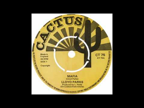 Lloyd Parks Mafia Remastered