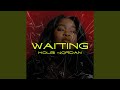 WAITING