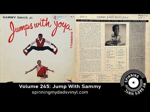 Volume 245: Sammy Jumps With Joya