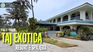 TAJ EXOTICA Resort & Spa, Goa’s Most Luxurious Hotel | Full Tour and Review 
