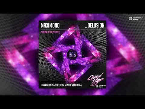 Maximono - Delusion