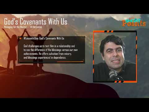 God’s Covenants With Us - Sabbath School Lesson 2, Q1, 2023