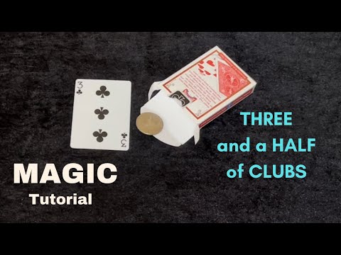Magic Card Trick Tutorial - 3 and a Half Of Clubs