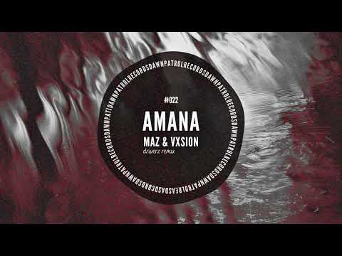 Maz, VXSION - Amana (Driverz Remix)