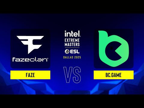 FaZe vs. BC.Game - IEM Dallas 2025 - Group B