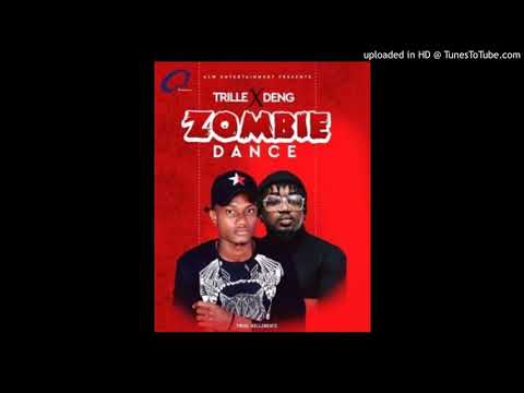 Trille Feat. Deng - Zombie Dance (New Liberian Music 2020)