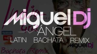 India Martinez - GRIS (Bachata Version Remix) Miguel Angel DJ