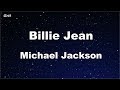 Karaoke♬ Billie Jean - Michael Jackson 【No Guide Melody】 Instrumental