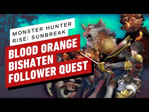 Monster Hunter Rise: Sunbreak - Blood Orange Bishaten Gameplay