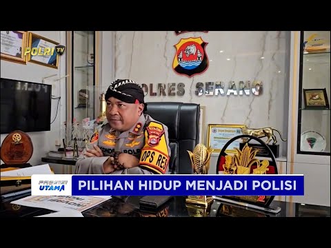 MENJADI POLISI MERUPAKAN PILIHAN HIDUP AKBP CONDRO SASONGKO