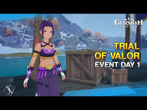 Trial of Valor (Guide) - Event Day 1 | Genshin Impact