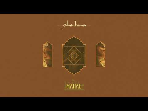 Glass Beams - 'Mahal' (Official Audio)