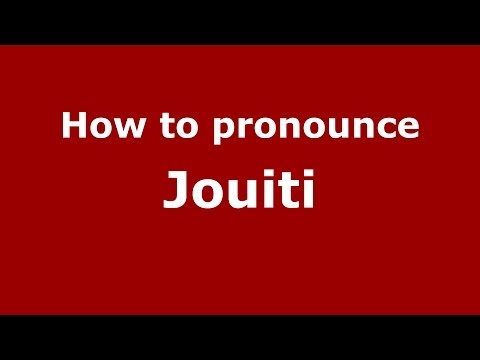 How to pronounce Jouiti (Arabic/Morocco) - PronounceNames.com