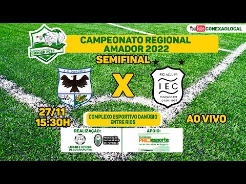 A.E DANÚBIO  x INDEPENDENTE E.C  - SEMIFINAL - JOGO DE IDA - AMADOR REGIONAL 2022