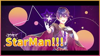 StarMan!!! / Covered By Kousei☆