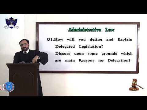 Administrative Law LLB Part-III Lecture-3