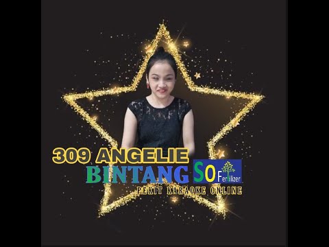 Sangka Bujang - Angelie Jawan (309-Final Bintang SOFertilizer)