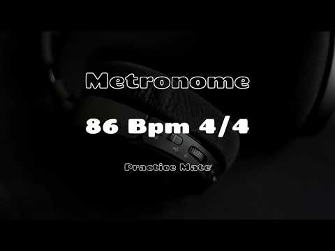 Metronome | 4/4 Time Signature | 86Bpm